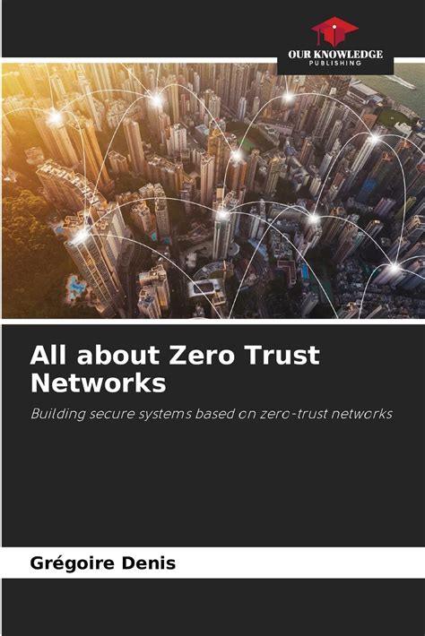 Buy All about Zero Trust Networks Book Online at Low Prices in India ...