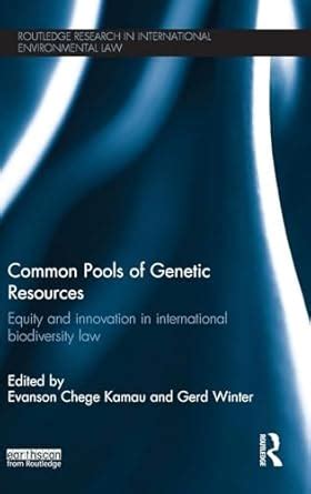 Buy Common Pools of Genetic Resources: Equity and Innovation in ...