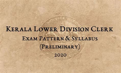 Kerala PSC LDC Syllabus & Exam Pattern Preliminary 2020