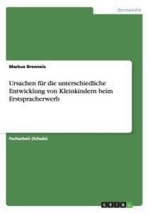 Ursachen fur die unterschiedliche Entwicklung von Kleinkindern beim ...