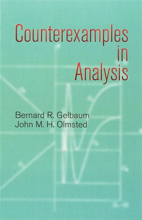 Buy Counterexamples in Analysis (Dover Books on Mathematics) Book ...