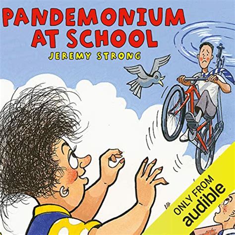 Pandemonium at School (Audio Download): Jeremy Strong, Judy Bennett ...