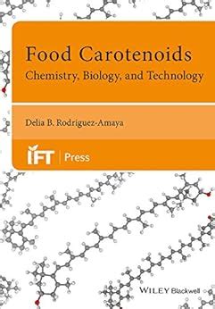 Food Carotenoids: Chemistry, Biology and Technology (Institute of Food ...