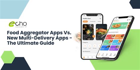 Food Aggregator Apps Vs Multi-Delivery Apps: An In-Depth Analysis