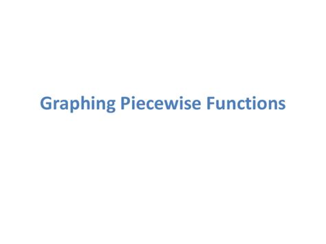 Piecewise Function Graphing 的图像结果
