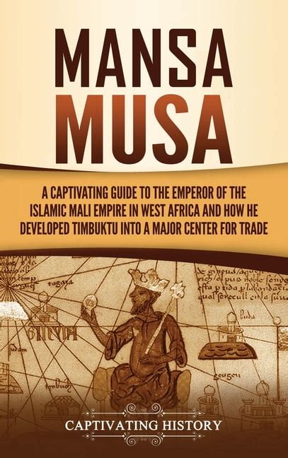 Mansa Musa : A Captivating Guide to the Emperor of India | Ubuy