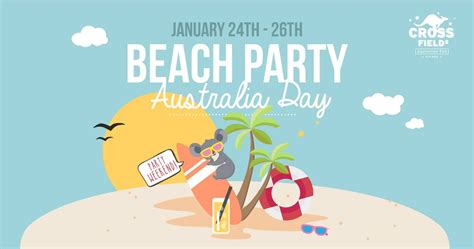 Crossfields Australia Day - Beach Party Weekend ?☀️⛱, Crossfield ...