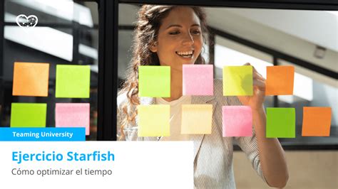 Starfish, cómo optimizar tus procesos y ser más eficiente - caso ...