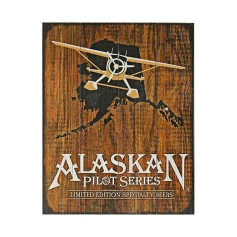 Pilot Series Wooden Sign | Alaskan Brewing Co.
