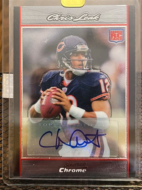 CHRIS LEAK 2007 BOWMAN CHROME BEARS ROOKIE AUTOGRAPH AUTO RC FL GATORS CHAMPION! | eBay