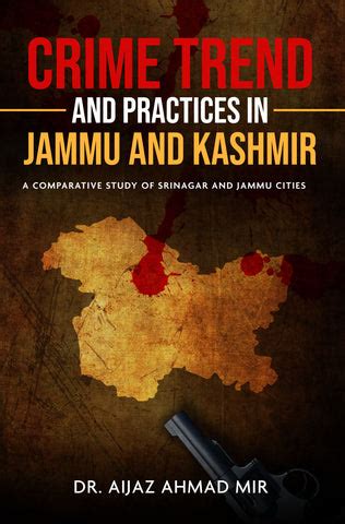 Crime Trend and Practices in Jammu and Kashmir – WFP Store