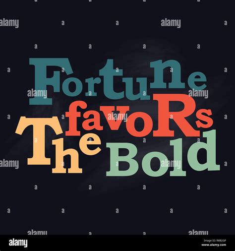Fortune favors the bold Stock Vector Images - Alamy