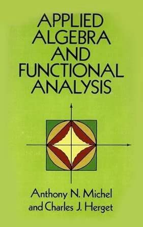 Buy Applied Algebra and Functional Analysis Book Online at Low Prices ...
