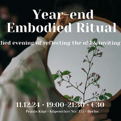 Year-End Embodied Ritual, Praxis Köpi, Berlin, 11 December 2024 | AllEvents