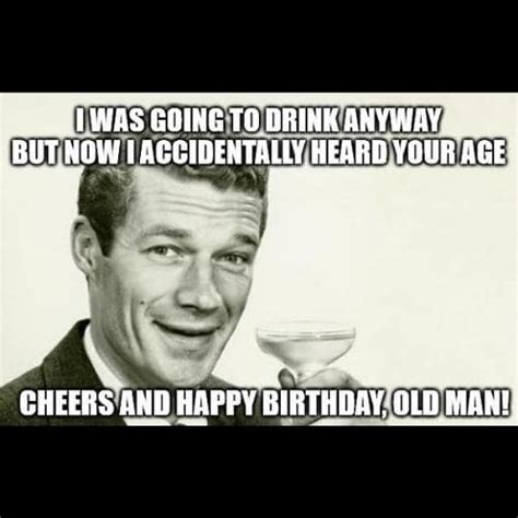 Funniest Old Man Birthday Memes for Profound Laughter