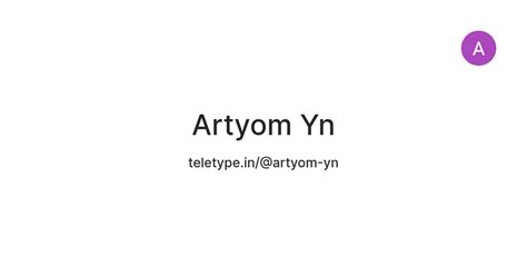Artyom Yn — Teletype