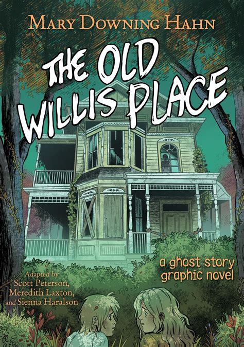 The Old Willis Place Graphic Novel - Mary Downing Hahn (Buch) - jpc