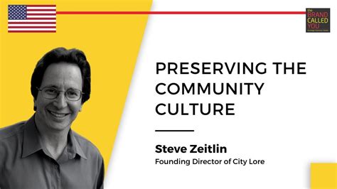 Steve Zeitlin, Founding Director of City Lore - TBCY