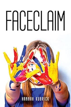 Faceclaim : Hannah Kubrick: Amazon.in: Books