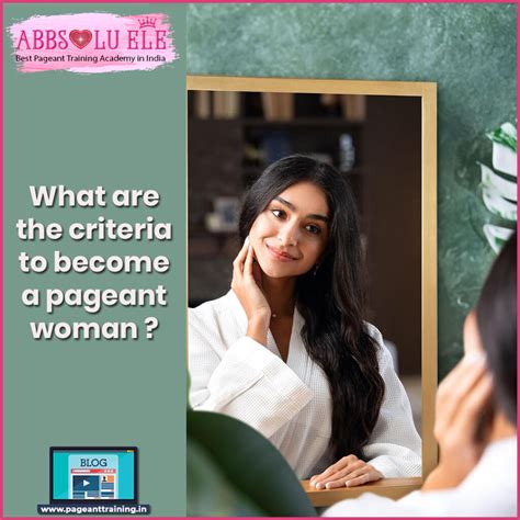 What are the criteria to become a pageant woman – ABBSOLU ELE