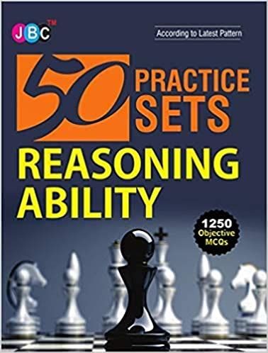 50 Practices Sets Reasoning Ability 1250 Objective MCQs