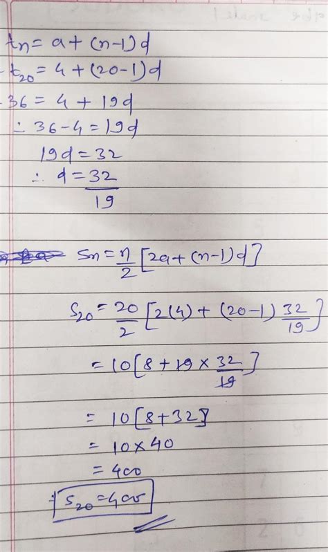 What is the sum of the first 20 terms of an A. P., if a=4 and [tex] t ...