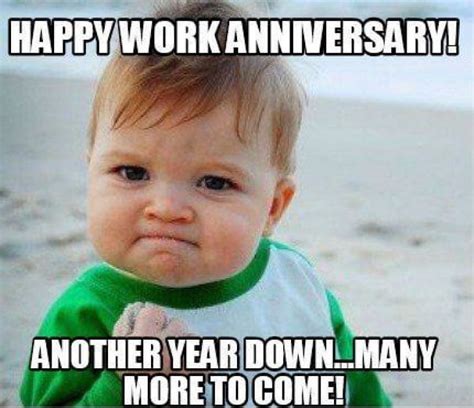 Funny happy work anniversary memes - Artofit