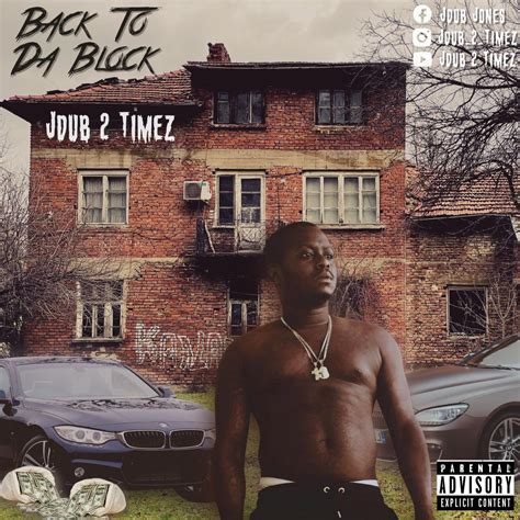 ‎Back To Da Block by J-dub 2 Timez on Apple Music
