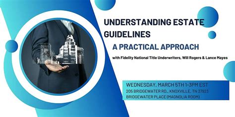 Understanding Estates Guidelines workshop - Knoxville, Bridgewater ...
