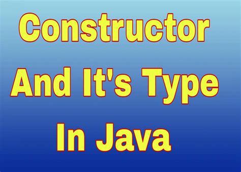 Image result for Types of Java Constructor