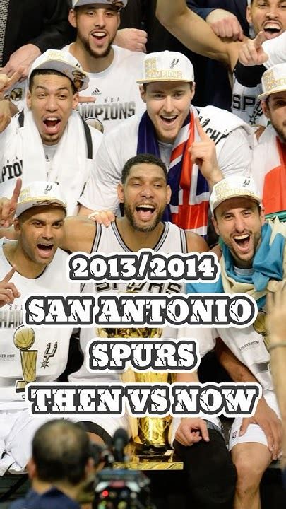 What Happened to the 2013-14 SAN ANTONIO SPURS Roster? 🔥🏀 #spurs - YouTube
