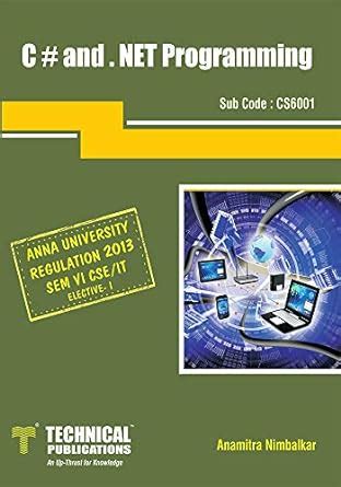 C # AND . Net Programming eBook : ANAMITRA NIMBALKAR: Amazon.in: Kindle ...