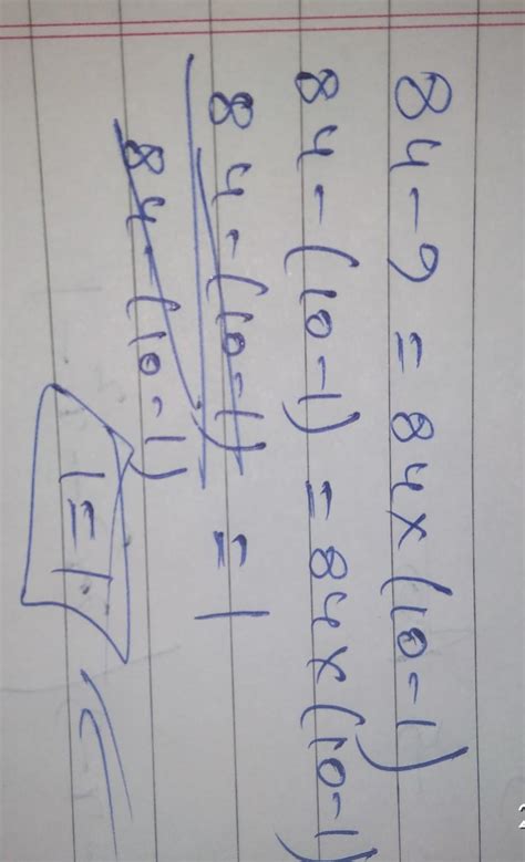 84×9=84×{10-1)How to solve pattern - Brainly.in