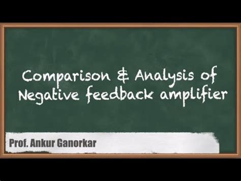Understanding Negative Feedback Amplifiers: A Comprehensive Comparison ...