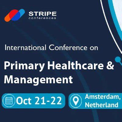 International Conference on Primary Healthcare & Management Tickets ...