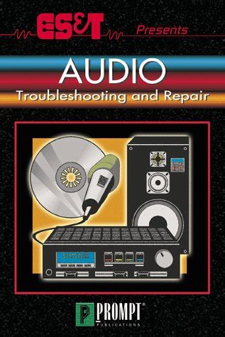 Buy ES&T Presents Audio Troubleshooting and Repair Book Online at Low ...