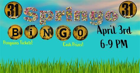 "Springo" - Spring Bingo @ 31 Sports Bar & Grill, 31 Sports Bar ...