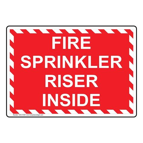 Buy Fire Sprinkler Riser Inside Safety Sign, 10x7 inch Plastic for Fire ...