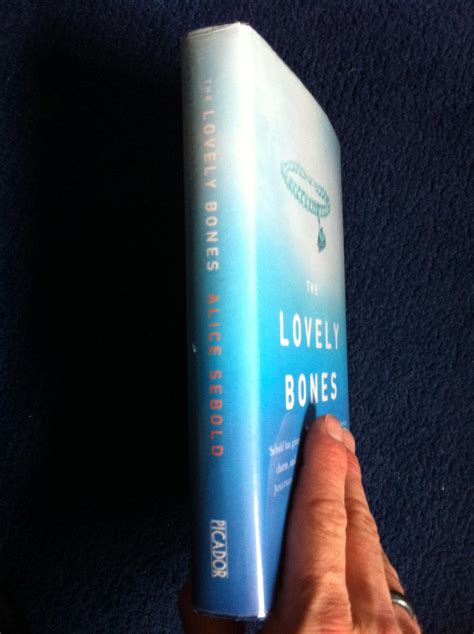 The Lovely Bones by Sebold, Alice: Fine Hardcover (2002) 1st Edition, Signed by Author(s ...