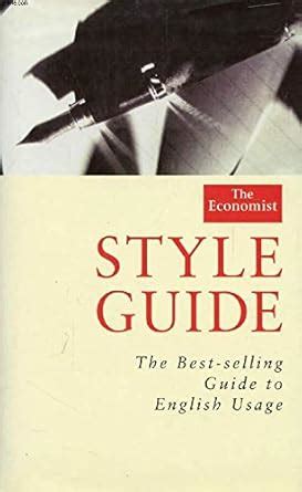 The Economist Style Guide ("Economist" Books) : The Economist: Amazon ...