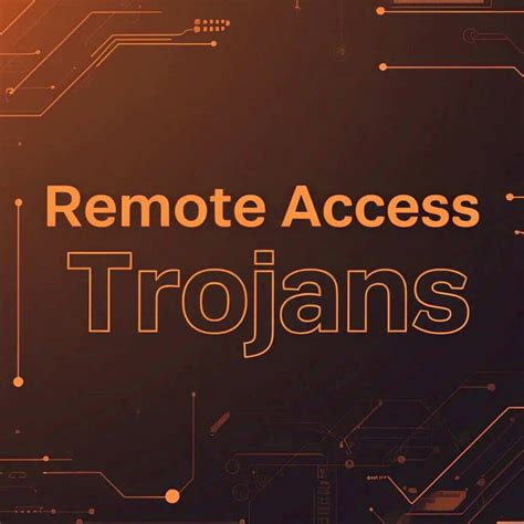 Top 5 Most Dangerous Remote Access Trojans in 2025 and How to Defend ...