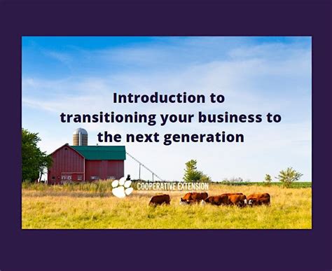 Introduction to Transitioning Your Business to the Next Generation, May ...