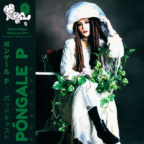 Ep06: Malice Mizer Tetsu Era Parte 1/2 (Orígenes de Mana y antecedentes ...