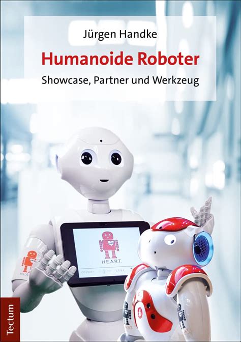 Buy Humanoide Roboter in Der Bildung: Von Der Idee Zur Realisierung ...