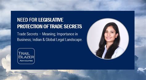 Need for legislative protection of Trade Secrets