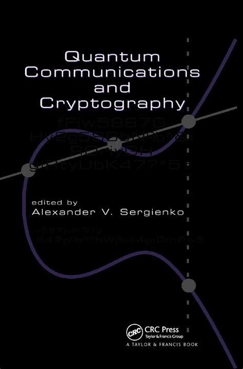 Quantum Communications and Cryptography : Sergienko, Alexander V ...