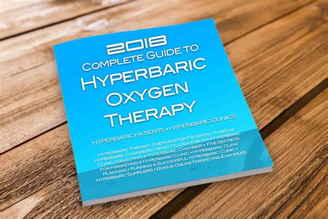 Complete Guide to Hyperbaric Oxygen Therapy HBOT and Hyperbaric Chamber