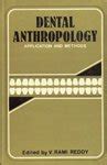 Dental Anthropology: Application and Methods : Reddy, V. Rami: Amazon ...