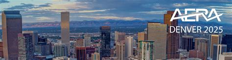 Your CU Boulder Guide to AERA 2025 | School of Education | University ...