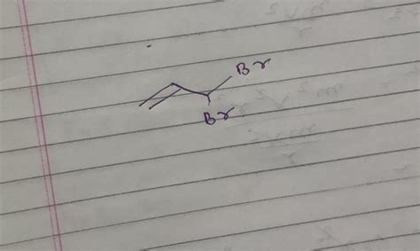 What is the stucture of 3,4-Dibromo-1-butene - Brainly.in